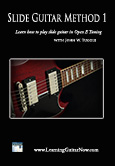 Slide Guitar Lessons DVD Method 1: Open E Tuning