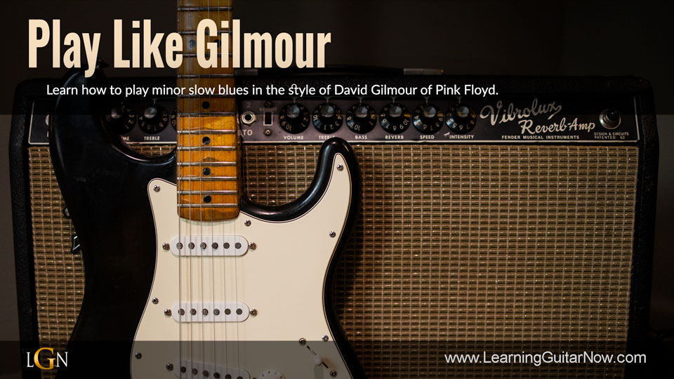 Play Like Gilmour